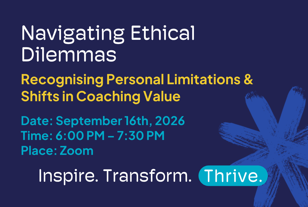 Navigating Ethical Dilemmas | Recognising Personal Limitations & Shifts in Coaching Value