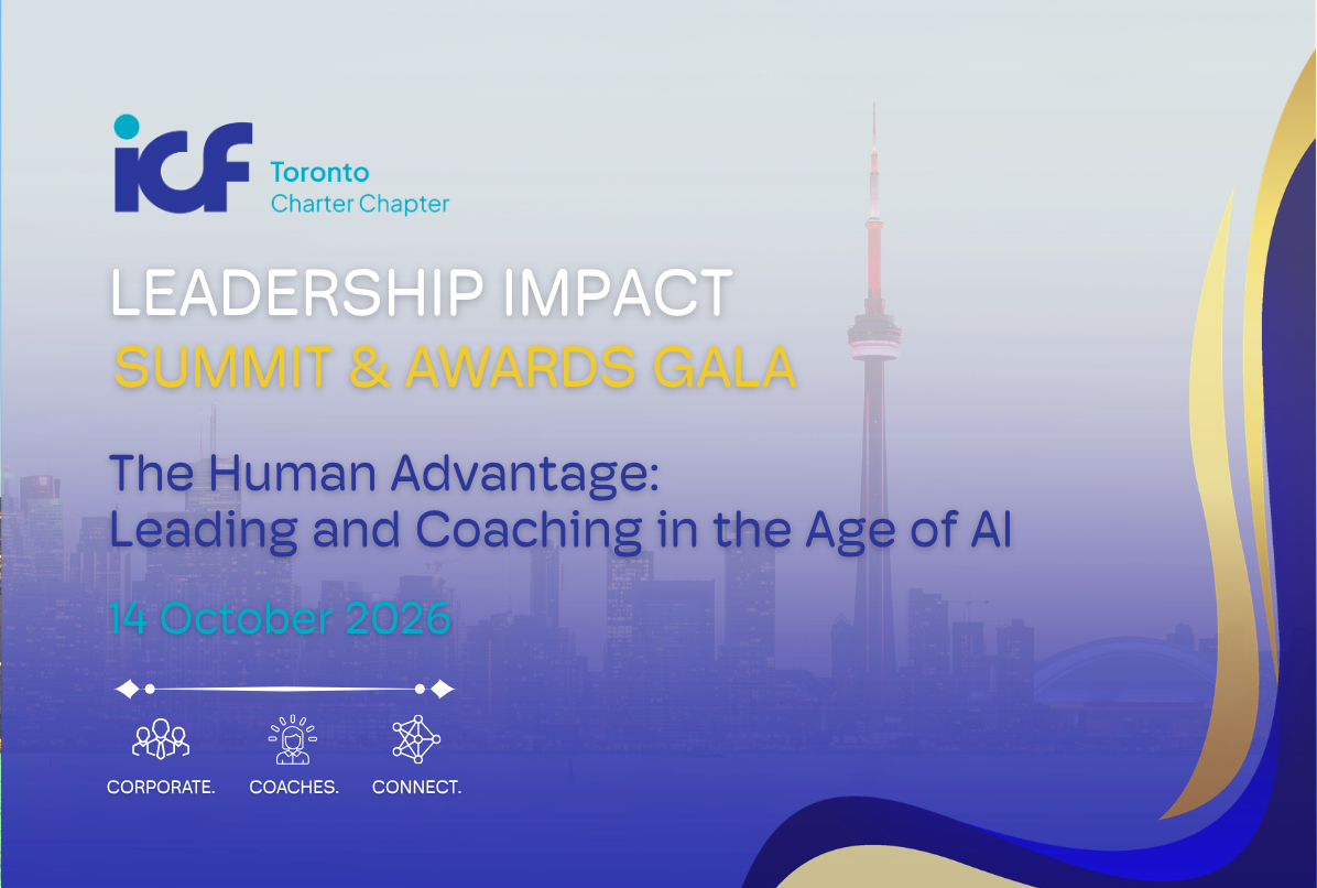 2026 ICF Toronto - Leadership Impact Summit and Awards Gala