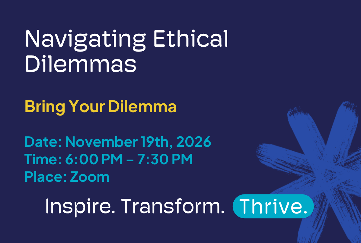 Navigating Ethical Dilemmas | Bring your Dilemma