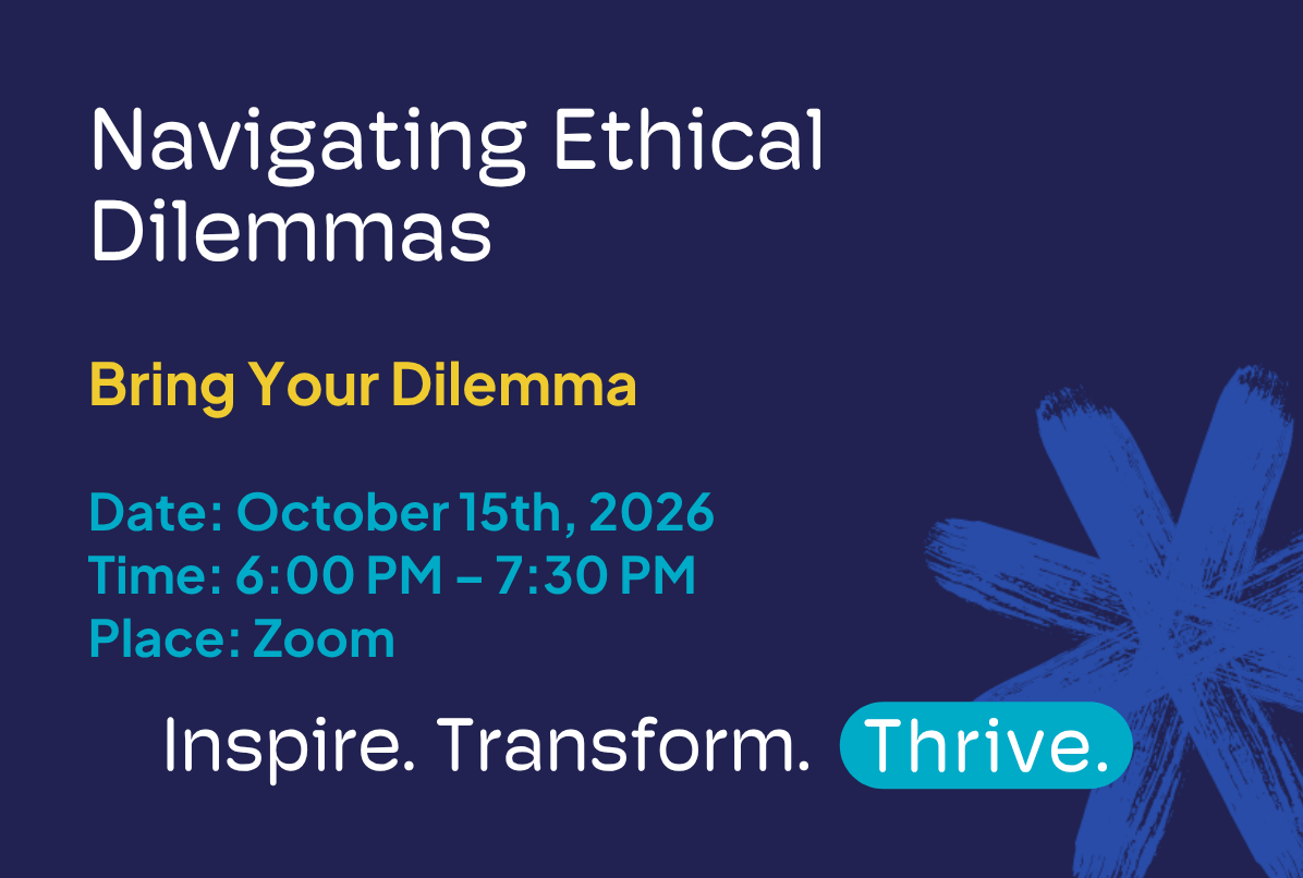 Navigating Ethical Dilemmas | Bring your Dilemma